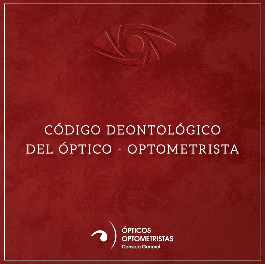 Es publica el nou Codi Deontològic de l’Òptic Optometrista